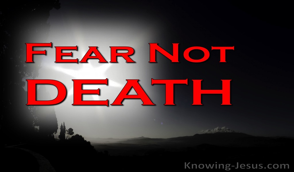  1 Corinthians 15:55 Fear Not Death (devotional)02:13 (red)